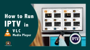 IPTV in VLC