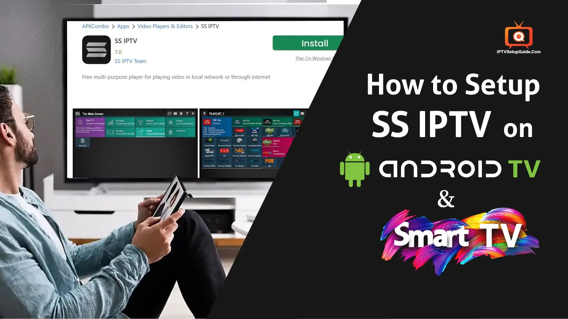 Setup SS IPTV on Android and Smart TV