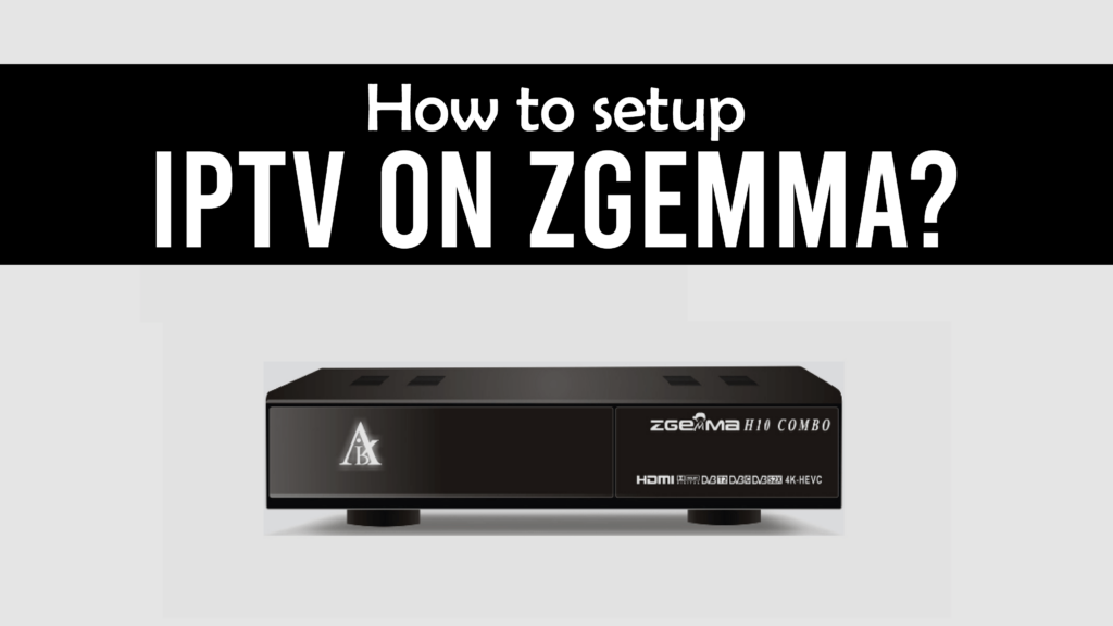 IPTV on Zgemma