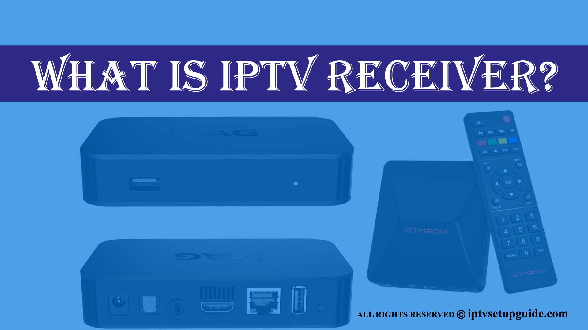 IPTV Receiver