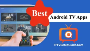 Best Android TV Apps