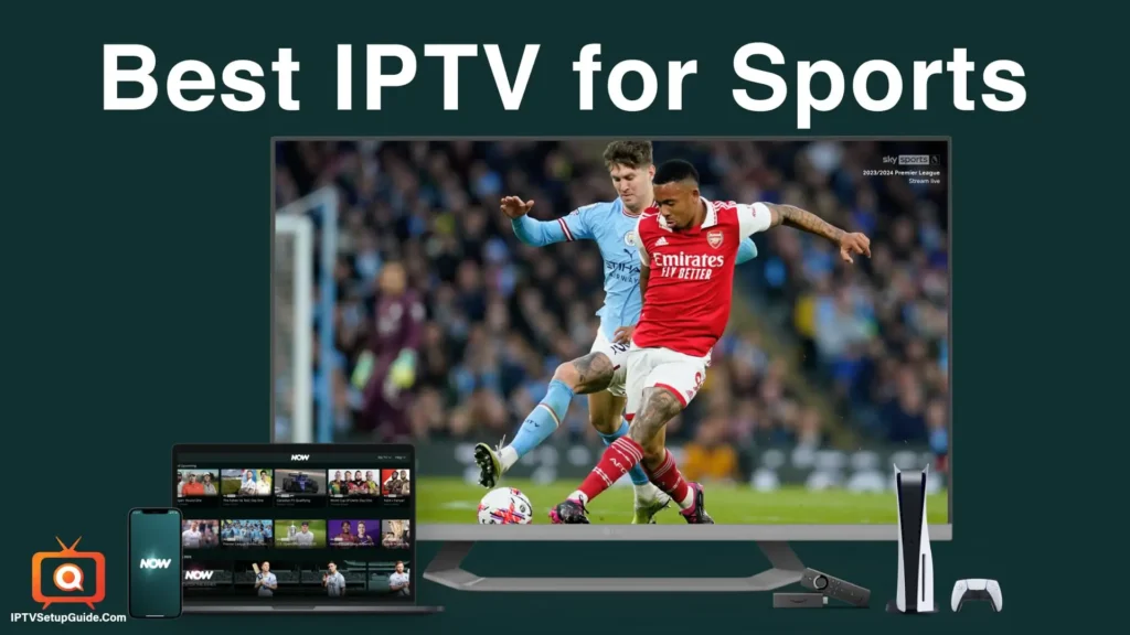 Best IPTV for Sports