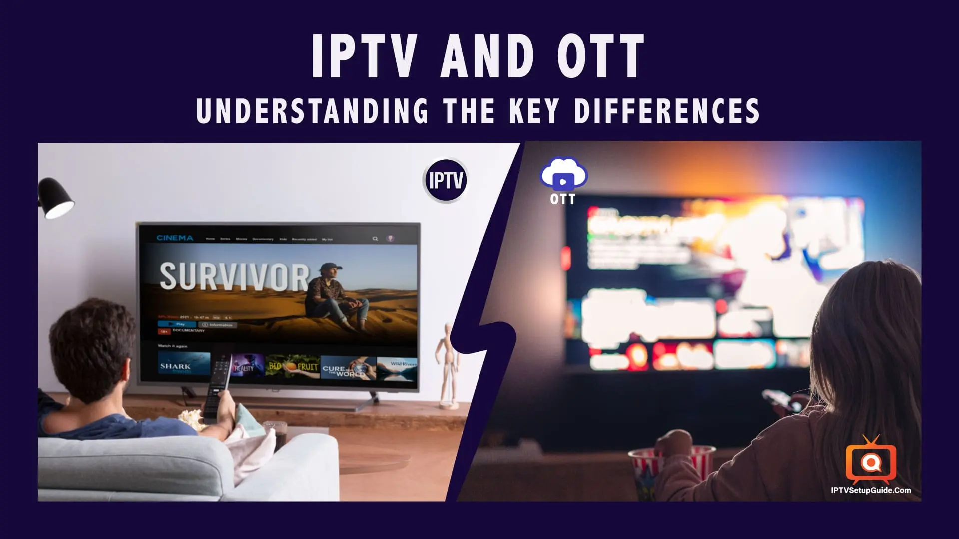 IPTV And OTT