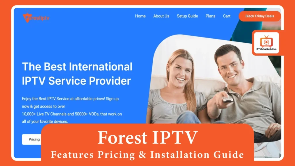 Forest IPTV Review