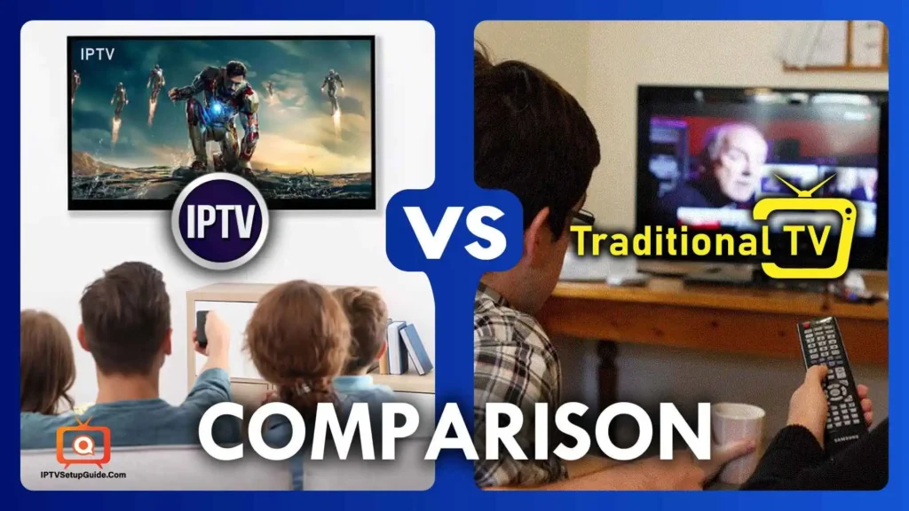 IPTV vs Traditional TV