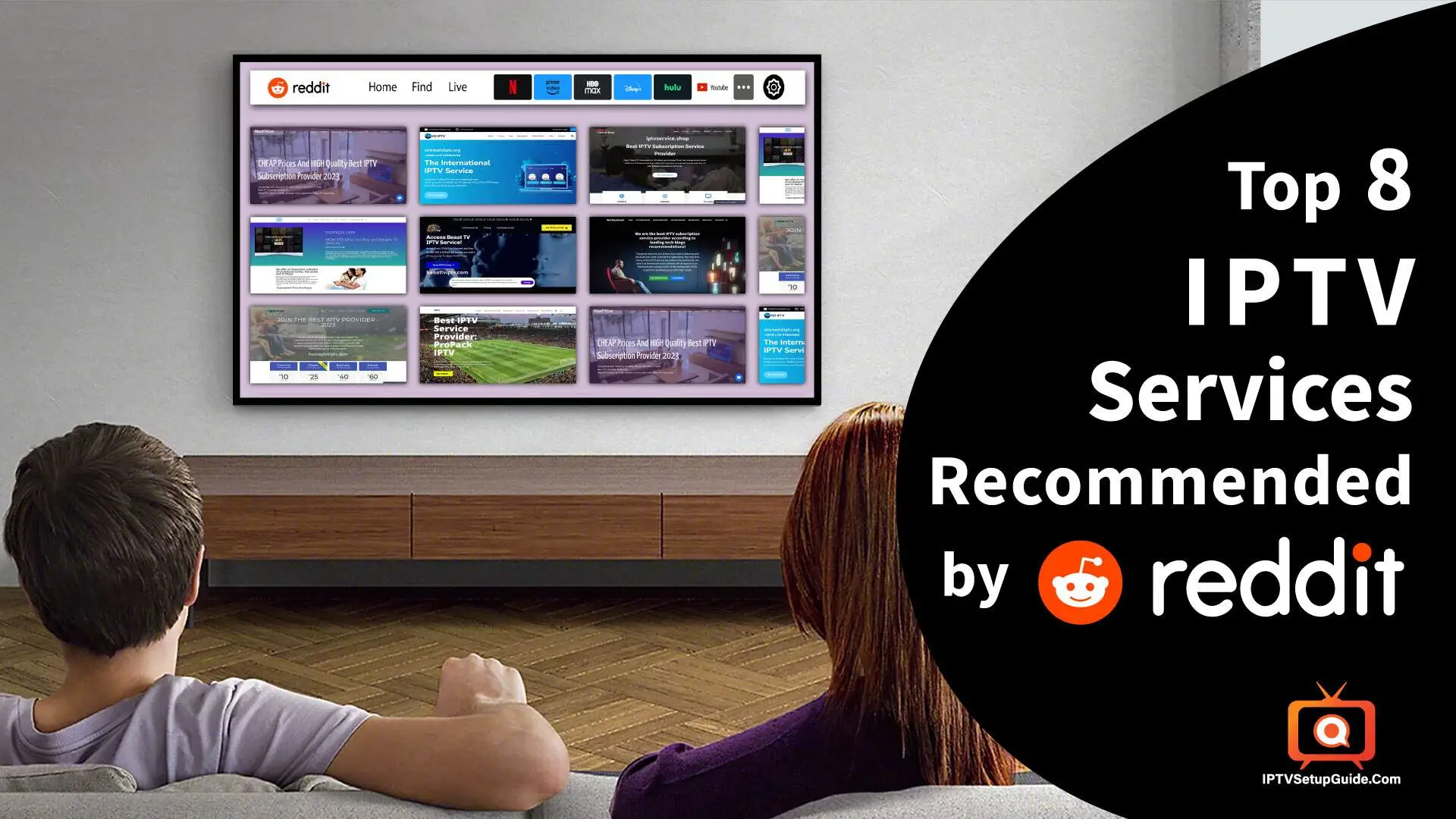 IPTV Services Recommended by Reddit