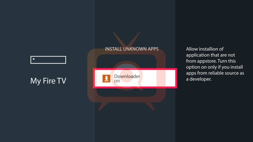 Turn on Downloader on Firestick