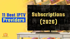 best IPTV Providers
