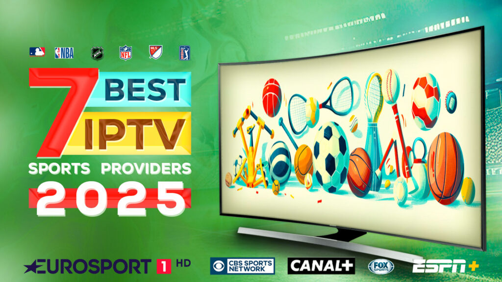 Best IPTV for Sports