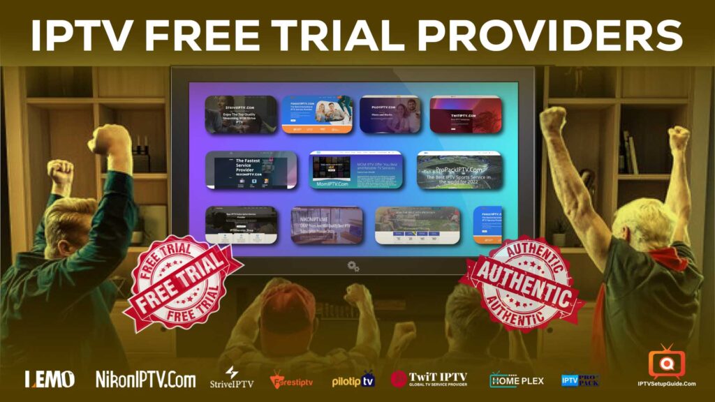 IPTV Free Trial Providers