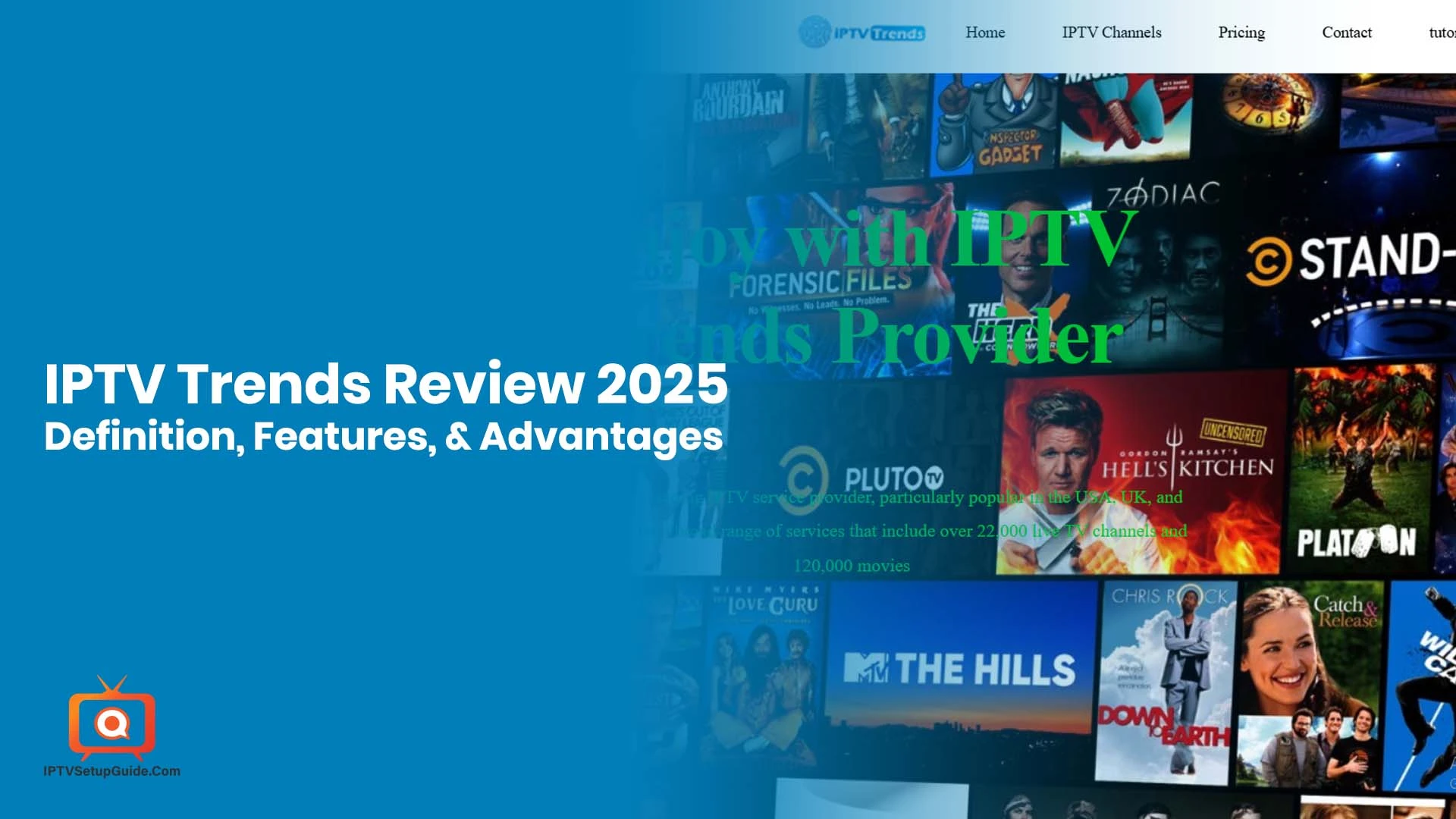 IPTV Trends Review