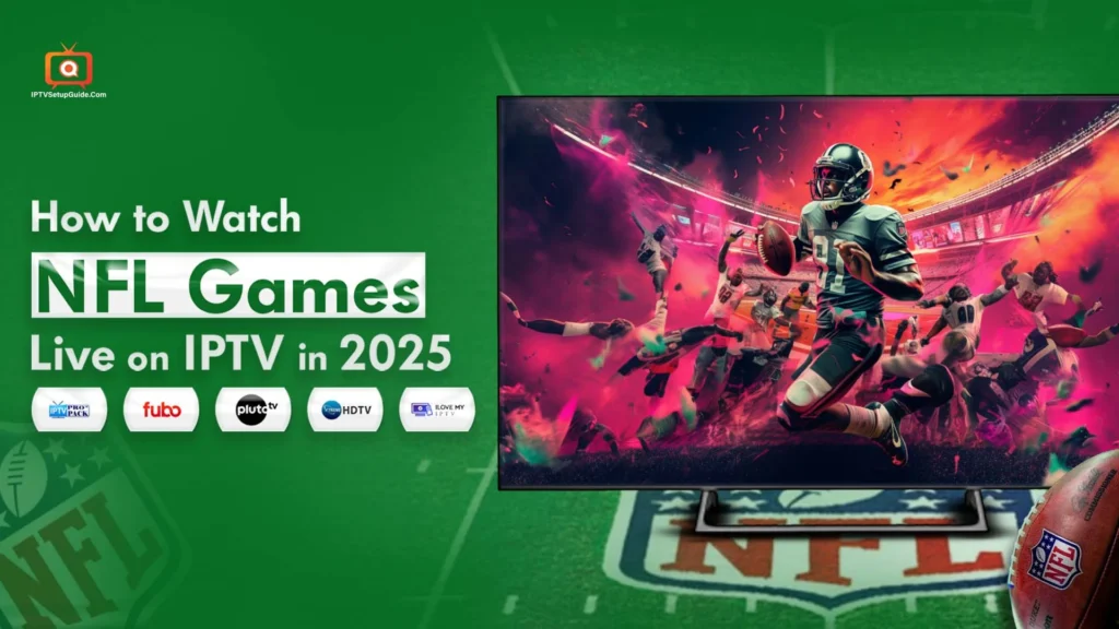 How to watch NFL on IPTV