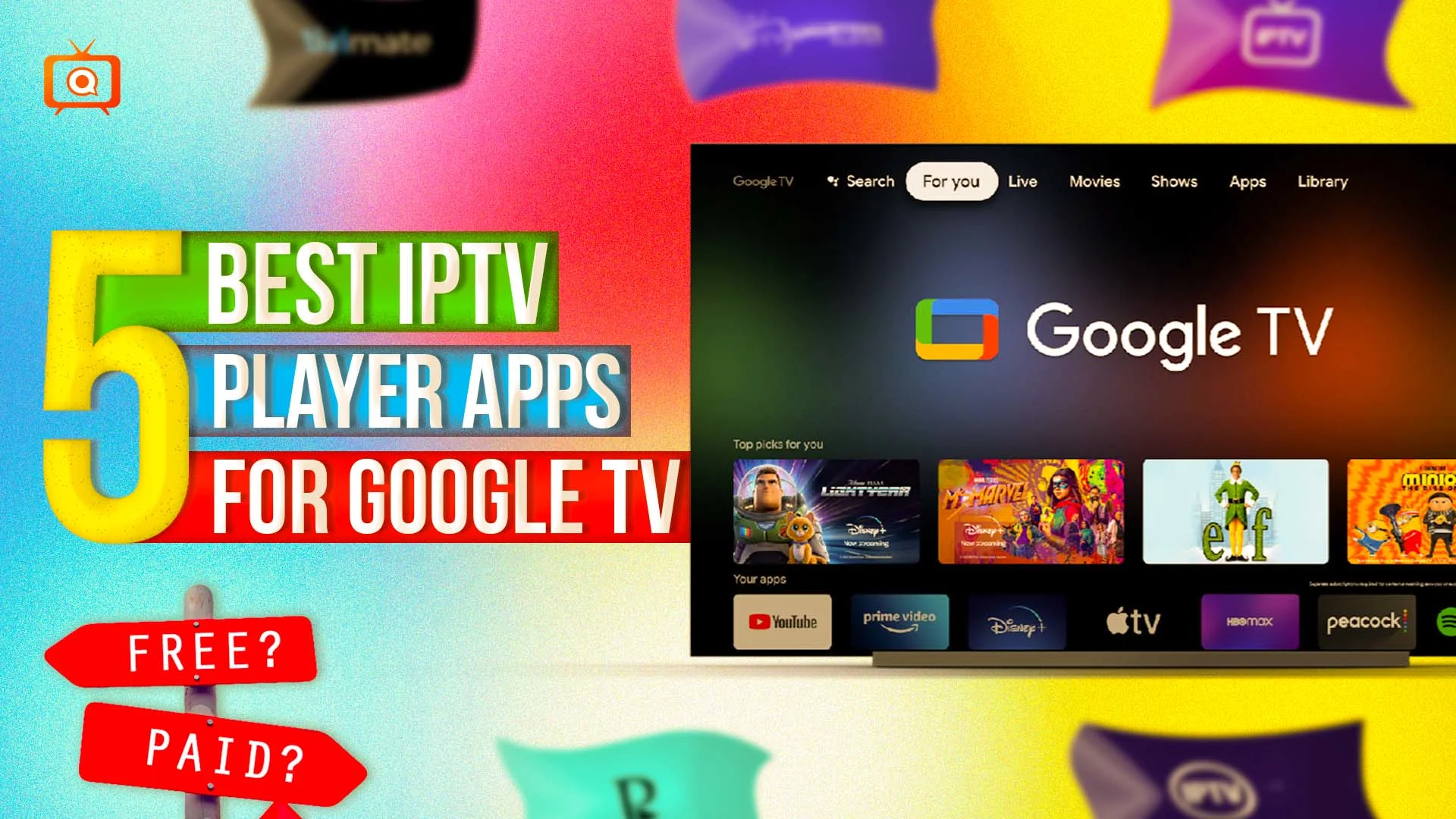 Best IPTV Players for Google TV