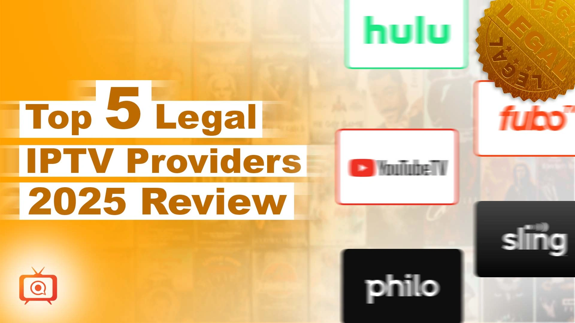Best Legal IPTV Providers