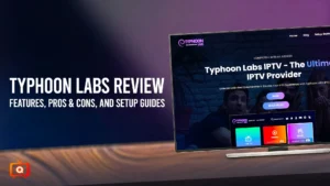 Typhoon Labs IPTV Review
