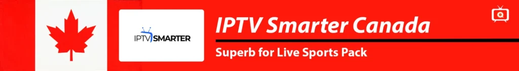 IPTV Smarter Canada