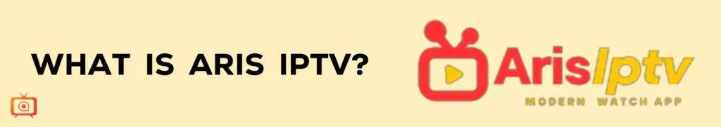 What is Aris IPTV?