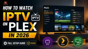 IPTV on Plex setup guide showing a smart TV Live TV interface with sports, news, and movie channels, alongside icons for IPTV, Plex, and multi-device streaming