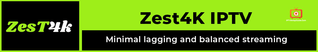 Zest4K IPTV