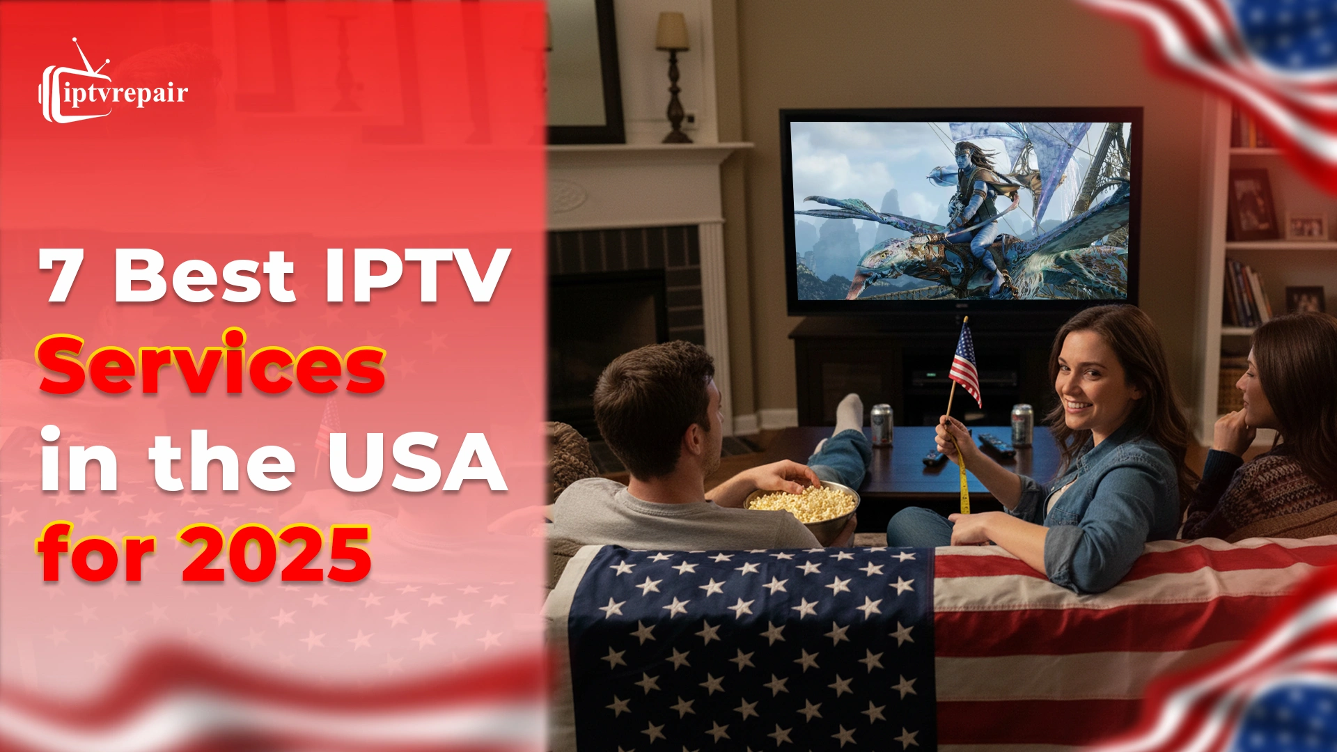 Best IPTV Services in the USA