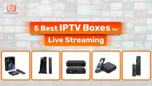best iptv boxes
