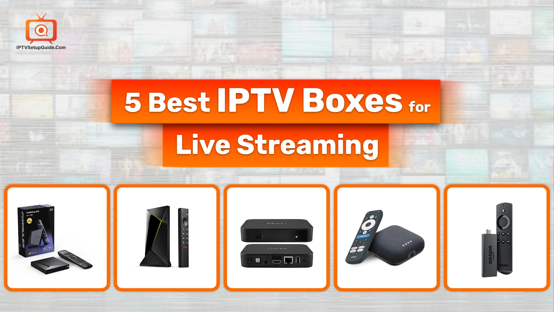best iptv boxes